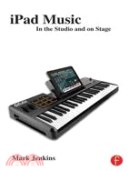 iPad Music—In the Studio and on Stage