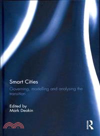 Smart Cities ― Governing, Modelling and Analysing the Transition
