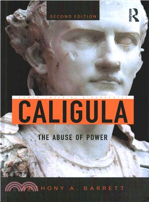 Caligula ─ The Abuse of Power