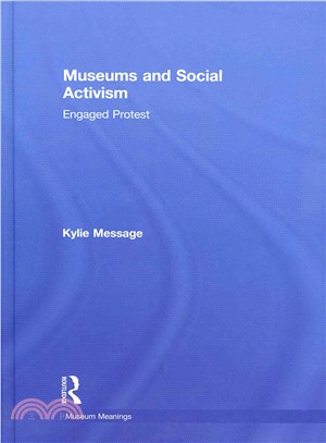 Museums and Social Activism ― Engaged Protest