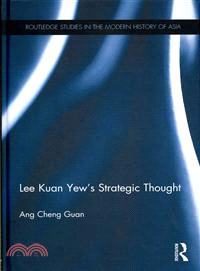 Lee Kuan Yew's Strategic Thought