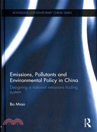 Emissions, Pollutants and Environmental Policy in China—Designing a National Emissions Trading System