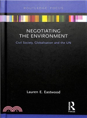 Negotiating the Environment ─ Civil Society, Globalisation and the Un