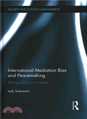 International Mediation Bias and Peacemaking ─ Taking Sides in Civil Wars