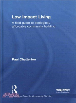 Low Impact Living ― A Field Guide to Ecological, Affordable Community Building