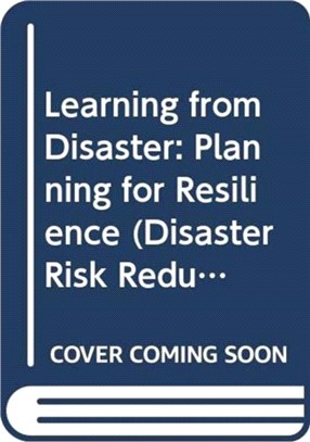 Learning from Disaster：Planning for Resilience