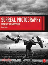 Surreal Photography ─ Creating the Impossible