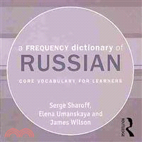 A Frequency Dictionary of Russian ― Core Vocabulary for Learners