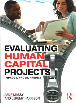 Evaluating Human Capital Projects ― Improve, Prove, Predict