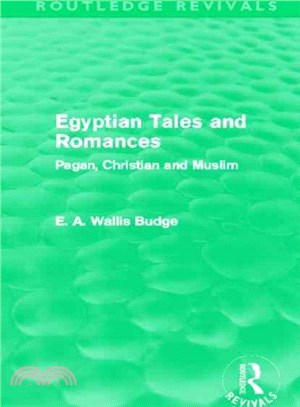 Egyptian Tales and Romances ─ Pagan, Christian and Muslim