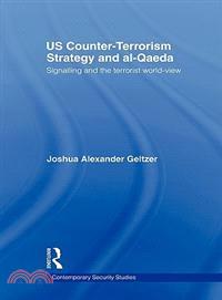 US Counter Terrorism Strategy and Al-Qaeda