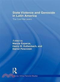 State Violence and Genocide in Latin America