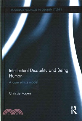 Intellectual disability and being human : a care ethics model /