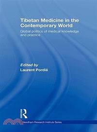 Tibetan Medicine in the Contemporary World