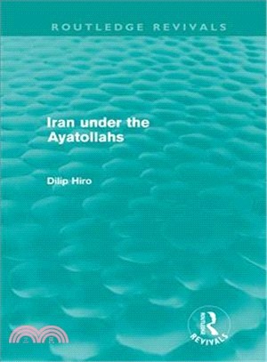 Iran under the Ayatollahs (Routledge Revivals)