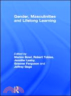 Gender, Masculinities and Lifelong Learning