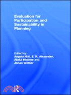 Evaluation for Participation and Sustainability in Planning