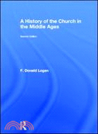 A History of the Church in the Middle Ages