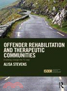 Offender Rehabilitation and Therapeutic Communities—Enabling Change the TC Way