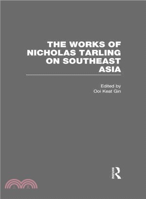 The Works of Nicholas Tarling on Southeast Asia