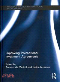 Improving International Investment Agreements