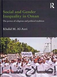 Social and Gender Inequality in Oman ─ The power of religious and political tradition