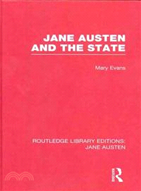 Jane Austen and the State (RLE Jane Austen)