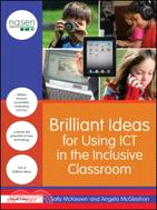 Brilliant Ideas for Using ICT in the Inclusive Classroom