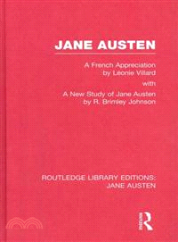 Jane Austen (RLE Jane Austen)：A French Appreciation