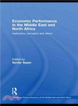 Economic Performance in the Middle East and North Africa ― Institutions, Corruption and Reform