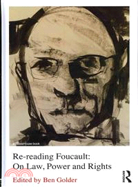 Re-reading Foucault: on Law, Power and Rights