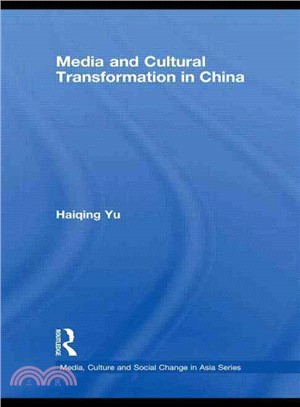 Media and Cultural Transformation in China