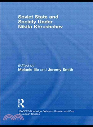 Soviet State and Society Under Nikita Khrushchev