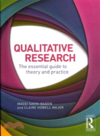Qualitative Research ─ The Essential Guide to Theory and Practice