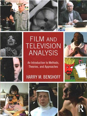 Film and Television Analysis ─ An Introduction to Methods, Theories, and Approaches