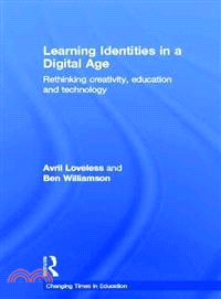 Learning Identities in a Digital Age ─ Rethinking creativity, education and technology