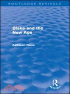 Blake and the New Age (Routledge Revivals)