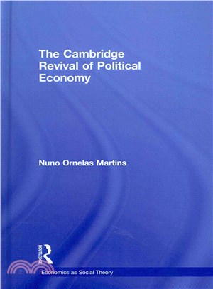 The Cambridge Revival of Political Economy