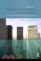 Principles of Environmental Economics and Sustainability ─ An Integrated Economic and Ecological Approach