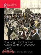 The Routledge Handbook of Major Events in Economic History