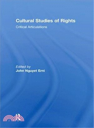 Cultural Studies of Rights：Critical Articulations