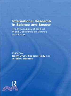 International Research in Science and Soccer ─ The Proceedings of the First World Conference on Science and Soccer