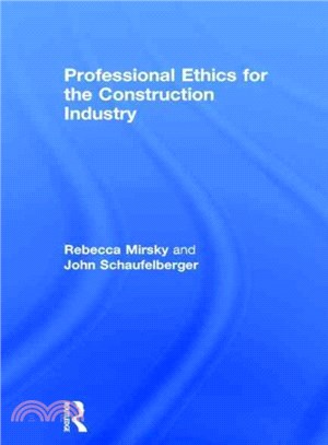 Professional Ethics for the Construction Industry