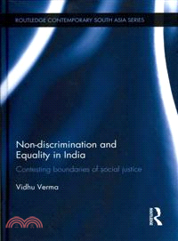 Non-discrimination and Equality in India：Contesting Boundaries of Social Justice