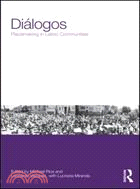 Dialogos: / Dialogs: ─ Placemaking in Latino Communities