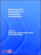 Exploring the Boundaries of Landscape Architecture