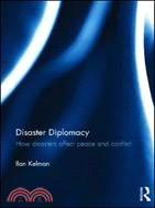 Disaster diplomacy :how disa...