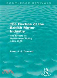 The Decline of the British Motor Industry