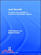 Just Growth ─ Inclusion and Prosperity in America's Metropolitan Regions