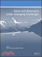 Dams and Reservoirs under Changing Challenges